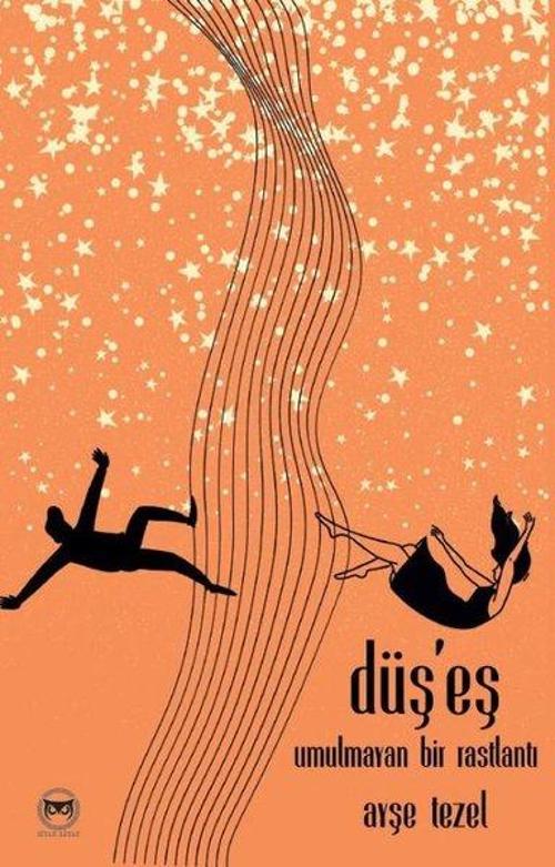 Düş'eş - Umulmayan Bir Rastlantı