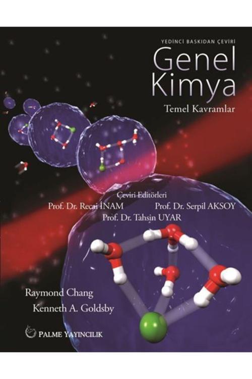 Genel Kimya Temel Kavram.(Chang) 7.Baskı - Palme Yayınları