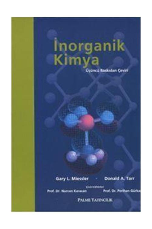 Inorganik Kimya Donald A Tarr Gary L Miessler - Palme Yayınları