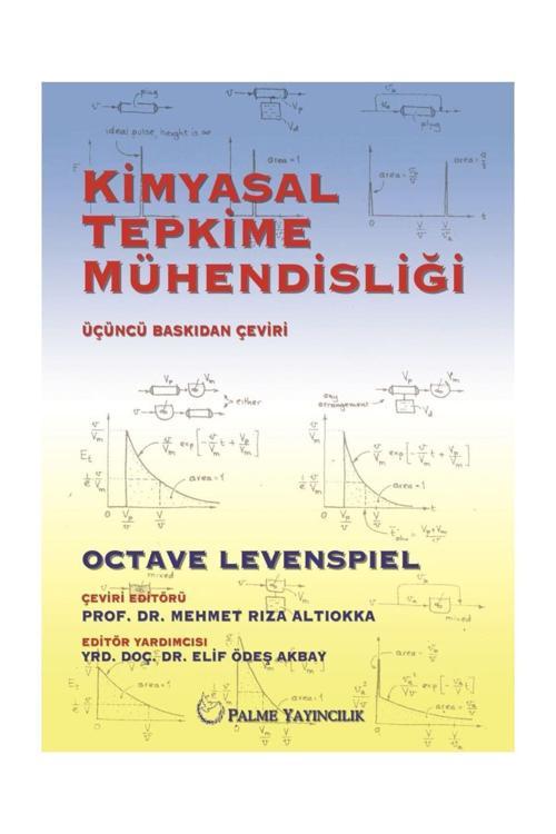 Kimyasal Tepkime Mühendisliği - Palme Yayınları