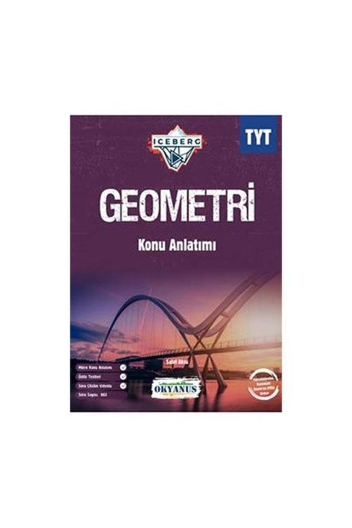 Tyt Iceberg Geometri Konu Anlatımlı U312153 - Okyanus Yayıncılık