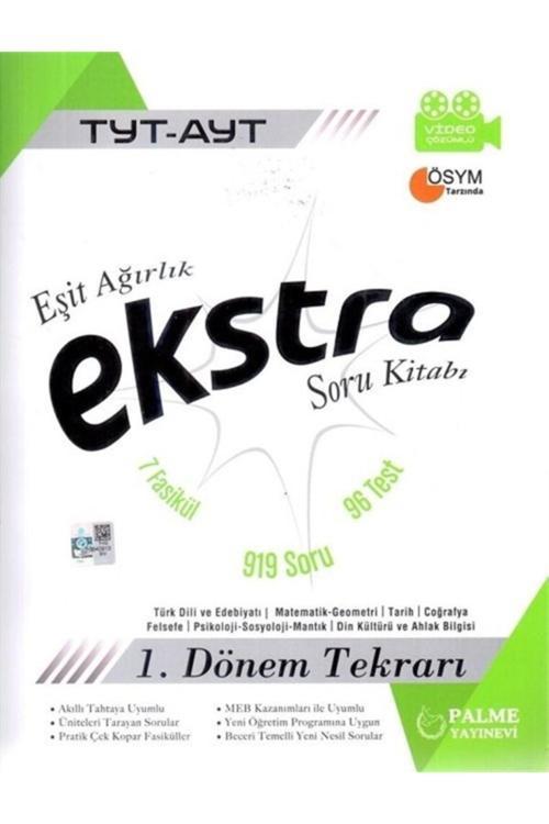 Palme Yayınları Tyt-ayt Eşit Ağırlık Ekstra Soru Kitabı 1. Dönem Tekrarı Plmunı000008