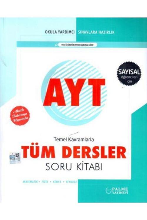 Yks Tüm Dersler Soru Kitabı Sayısal - Palme Yayınları