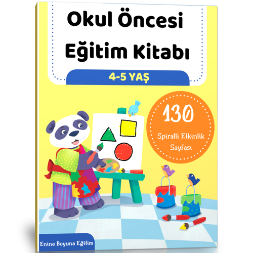 4-5 Yaş Okul Öncesi Eğitim Kitabı - Enine Boyuna Eğitim