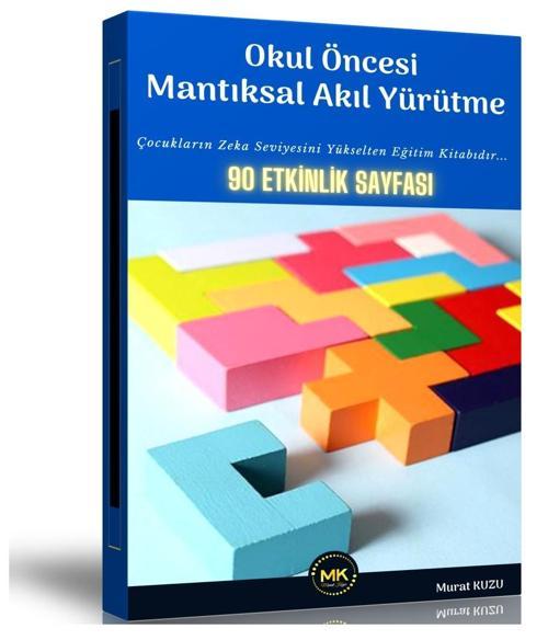 Okul Öncesi Mantıksal Akıl Yürütme - Enine Boyuna Eğitim