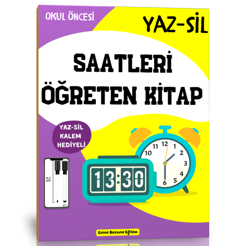 Okul Öncesi Saatleri Öğreten Yaz-Sil Kitabı - Enine Boyuna Eğitim