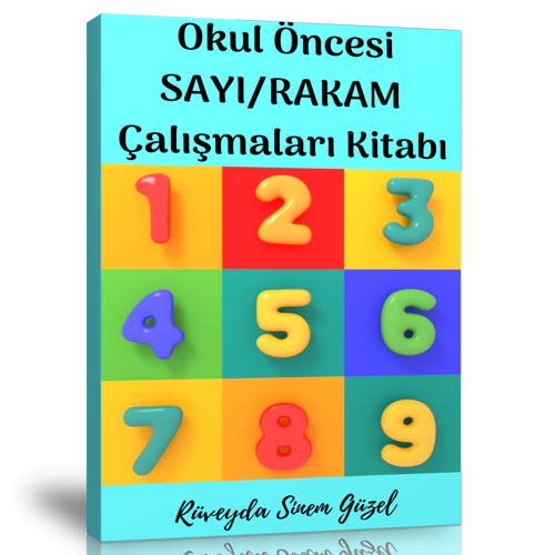 Okul Öncesi Sayı-Rakam Çalışmaları Kitabı - Enine Boyuna Eğitim