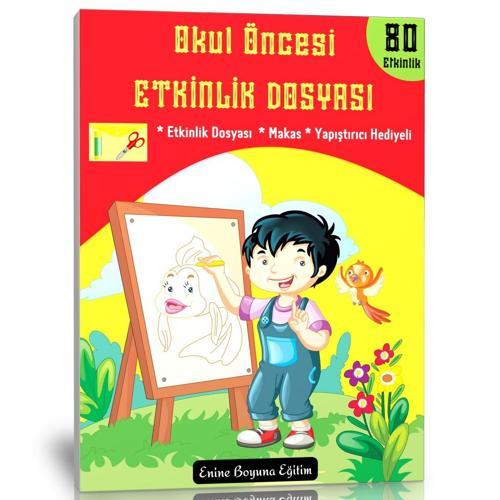 Okul Öncesi Etkinlik Dosyası - Enine Boyuna Eğitim