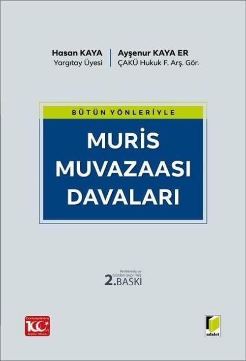 Bütün Yönleriyle Muris Muvazaası Davaları