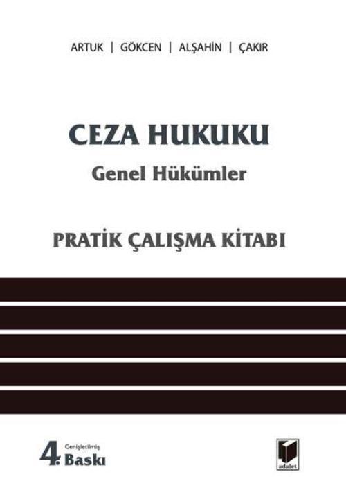 Ceza Hukuku Genel Hükümler (Pratik Çalışma Kitabı)