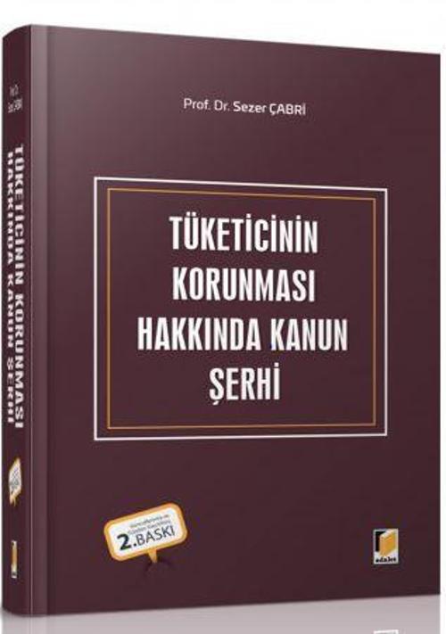 Tüketicinin Korunması Hakkında Kanun Şerhi