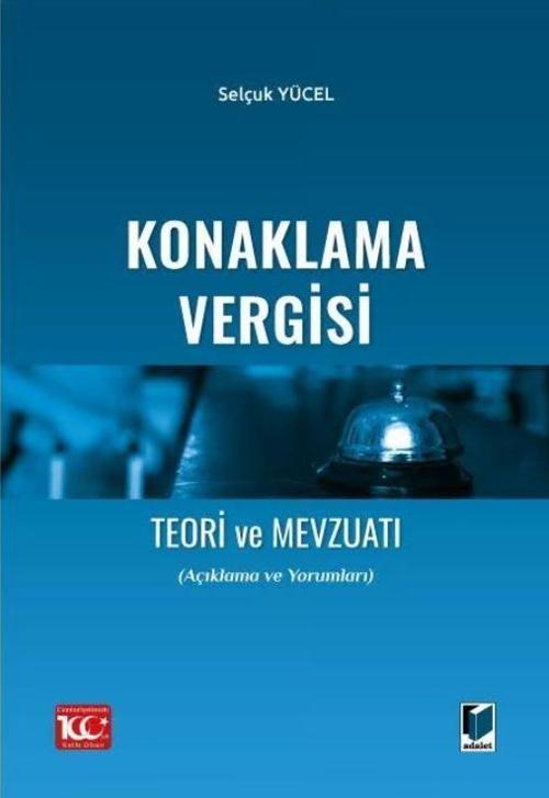 Konaklama Vergisi Teori ve Mevzuatı