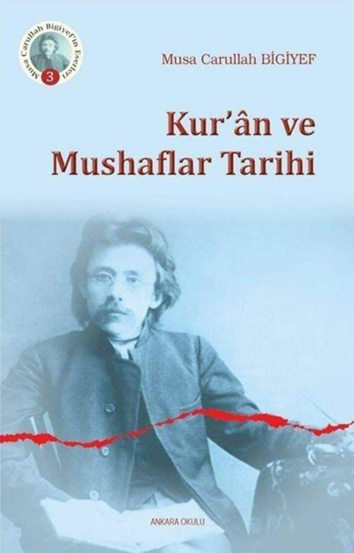 Kur’an ve Mushaflar Tarihi