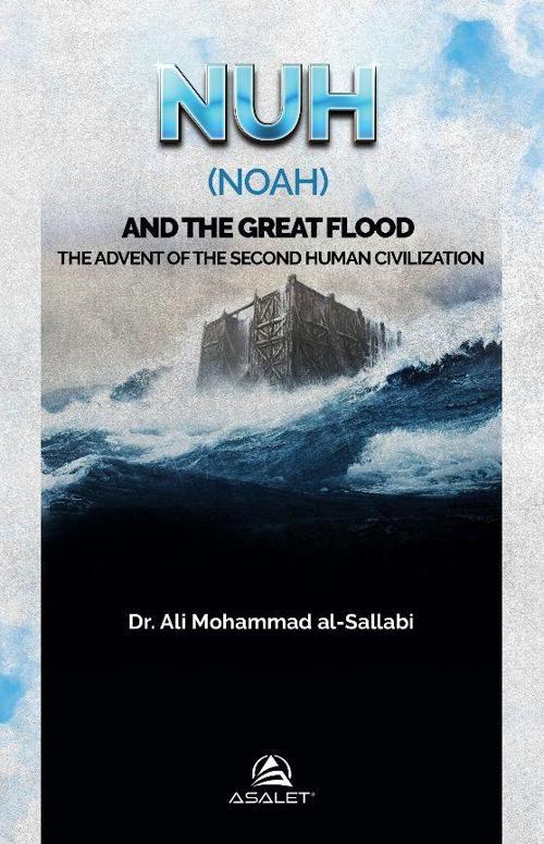 Nuh (Noah) And The Great Flood