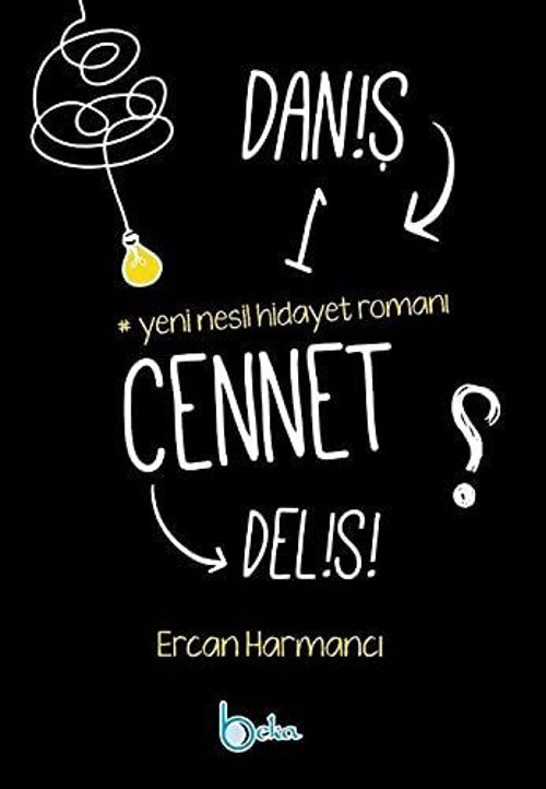 Daniş Bir Cennet Delisi