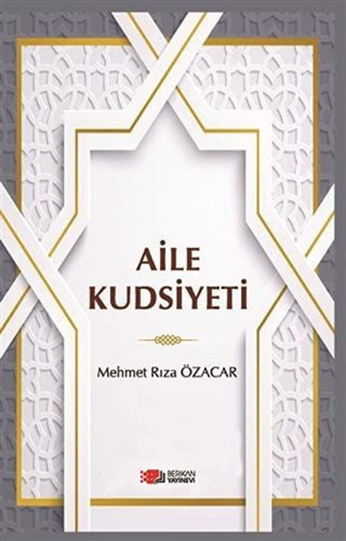 Berikan Yayınevi Aile Kudsiyeti