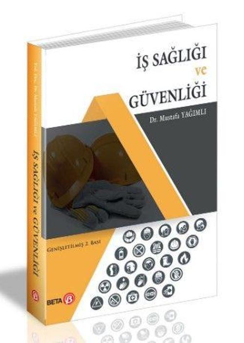 İş Sağlığı ve Güvenliği