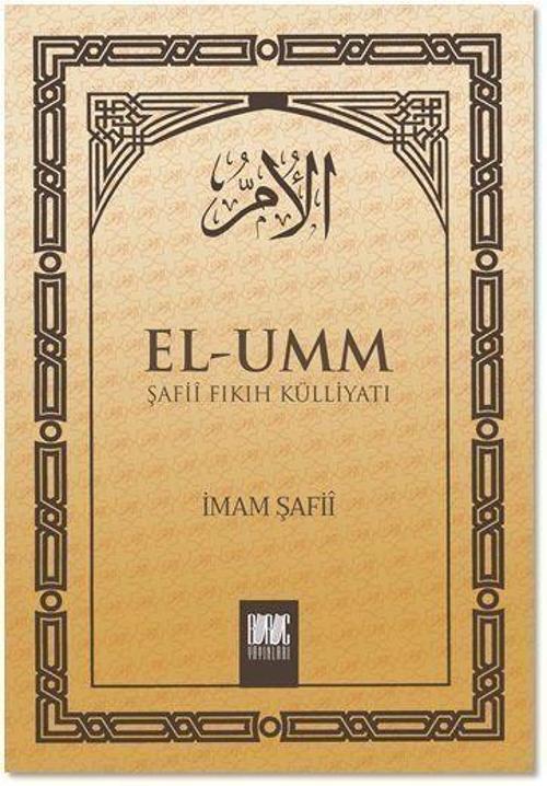 El-Umm Şafii Fıkıh Külliyatı Cilt: 2