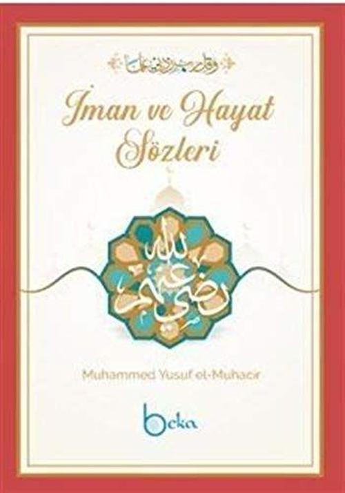 İman Ve Hayat Sözleri