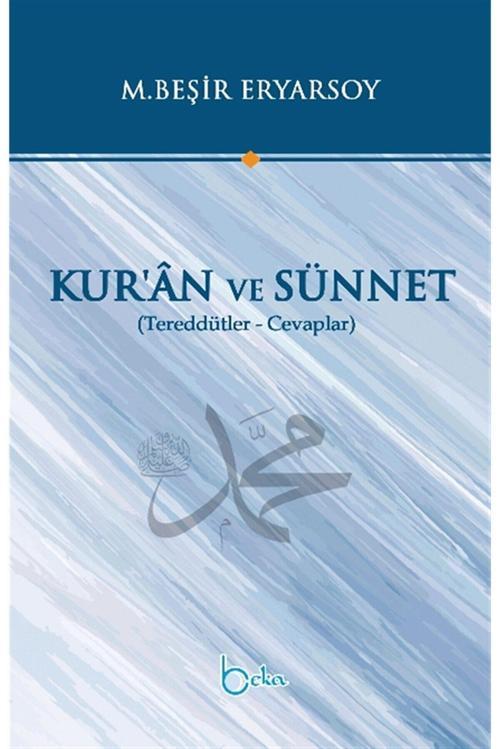 Kur’an ve Sünnet