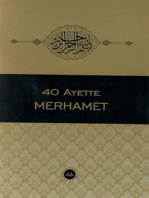 40 Ayette Merhamet