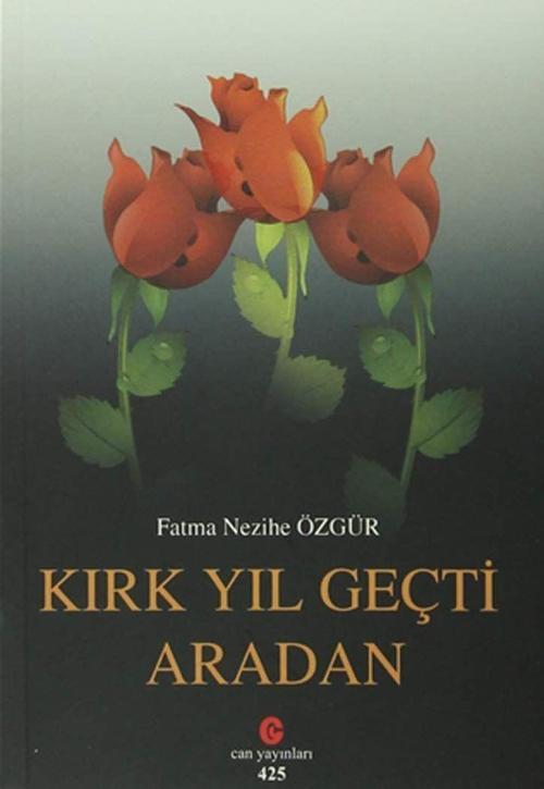 Kırk Yıl Geçti Aradan