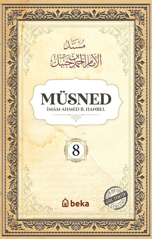 Müsned (8. Cilt - Arapça Metinsiz)