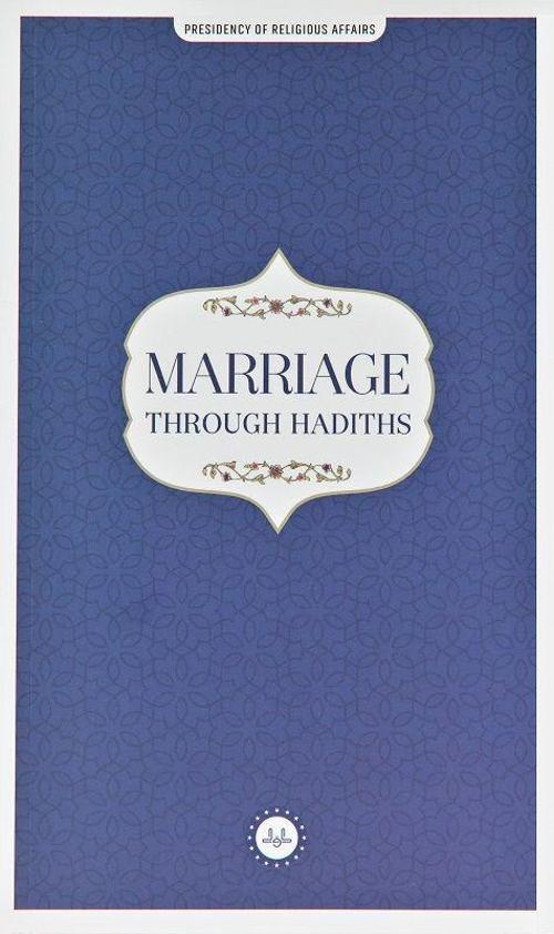 Marriage Through Hadiths (Hadislerle Evlilik) İngilizce
