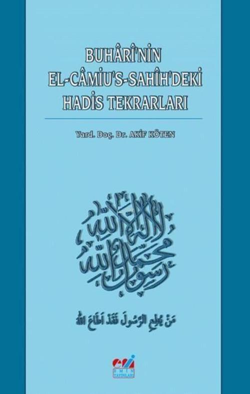 Buhari'nin El-Camiu's Sahih'deki Hadis Tekrarları