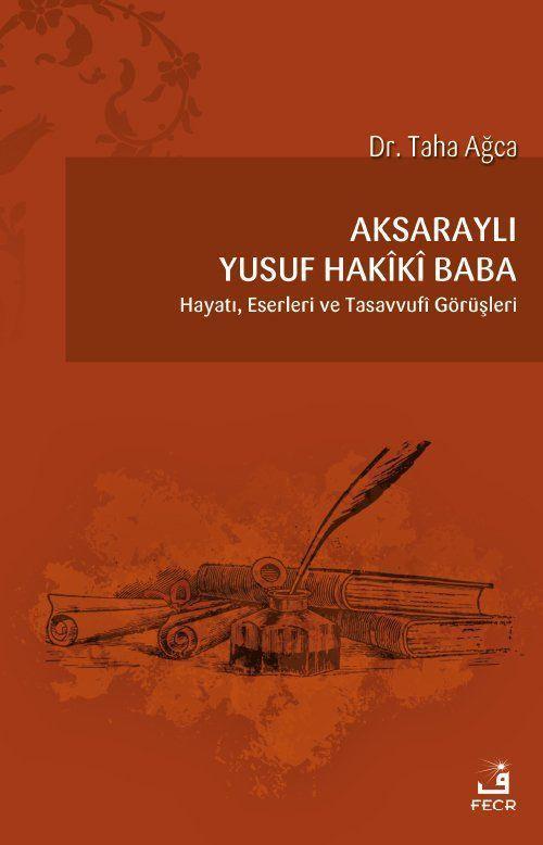 Aksaraylı Yusuf Hakiki Baba