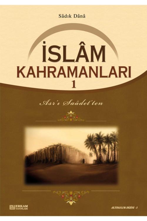 Erkam Yayınları İslam Kahramanları - 1