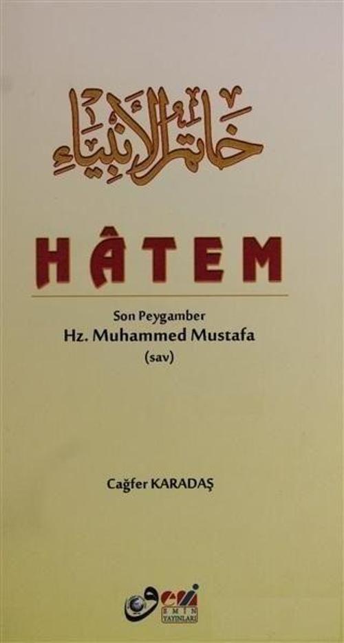 Hatem Son Peygamber Hz. Muhammed Mustafa