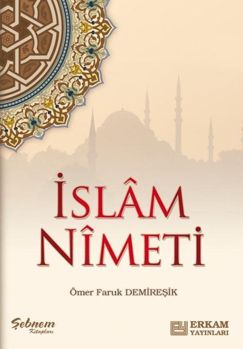 Erkam Yayınları İslam Nimeti