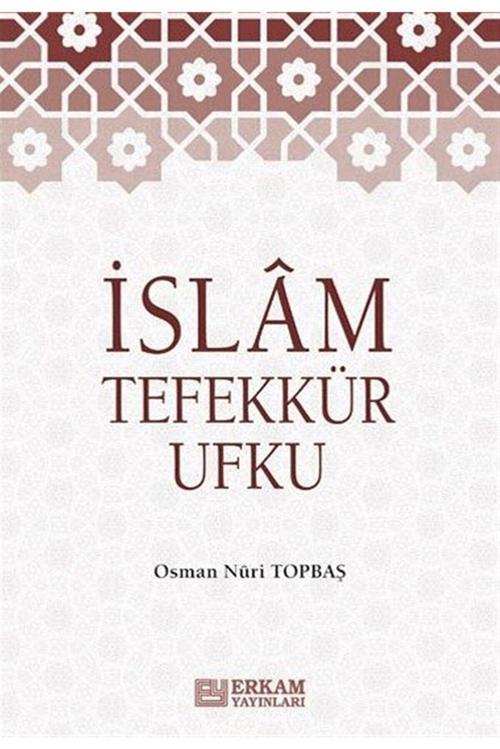 İslam Tefekkür Ufku