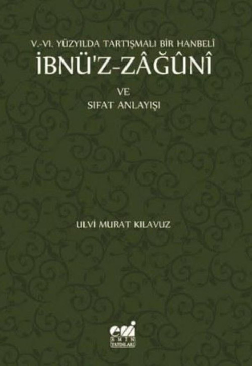 İbnü'z-Zağuni ve Sıfat Anlayışı