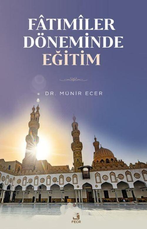 Fatımiler Döneminde Eğitim