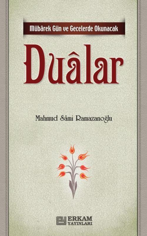 Mübarek Gün ve Gecelerde Okunacak Dualar