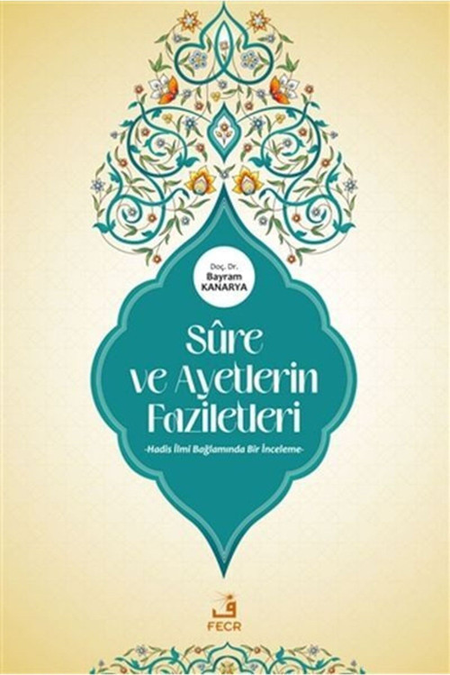 Sure ve Ayetlerin Faziletleri