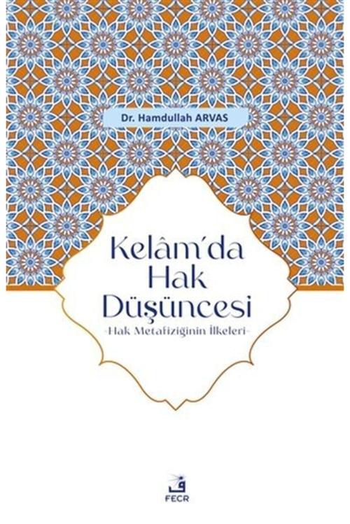 Kelam’da Hak Düşüncesi