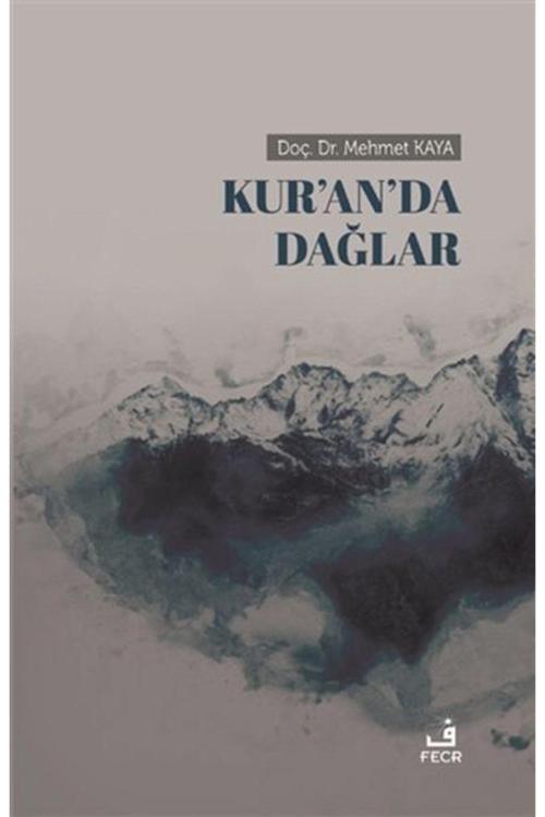 Kur’an’da Dağlar