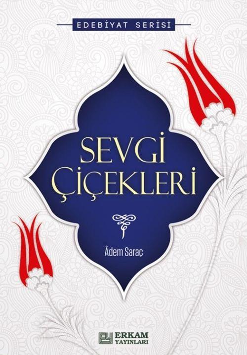Erkam Yayınları Sevgi Çiçekleri