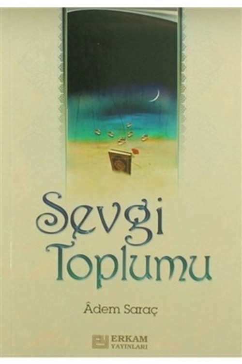 Erkam Yayınları Sevgi Toplumu
