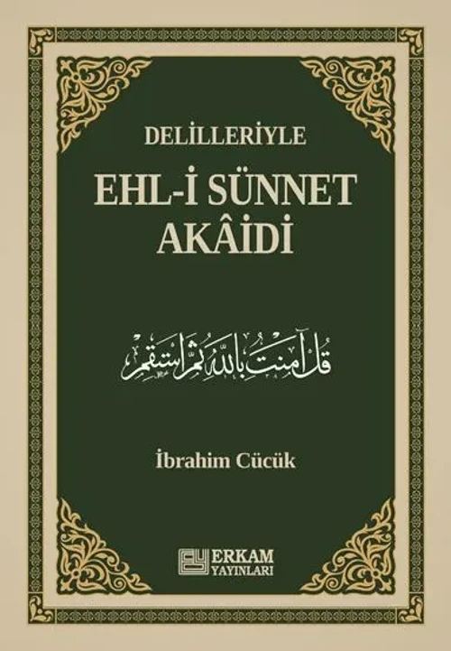 Delilleriyle Ehl-i Sünnet Akaidi