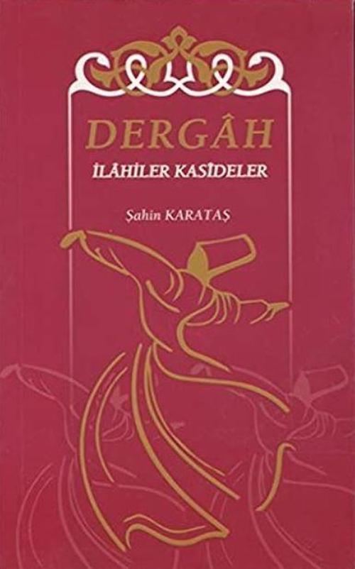 Dergah İlahiler Kasideler