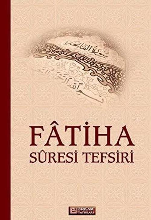Fatiha Suresi Tefsiri