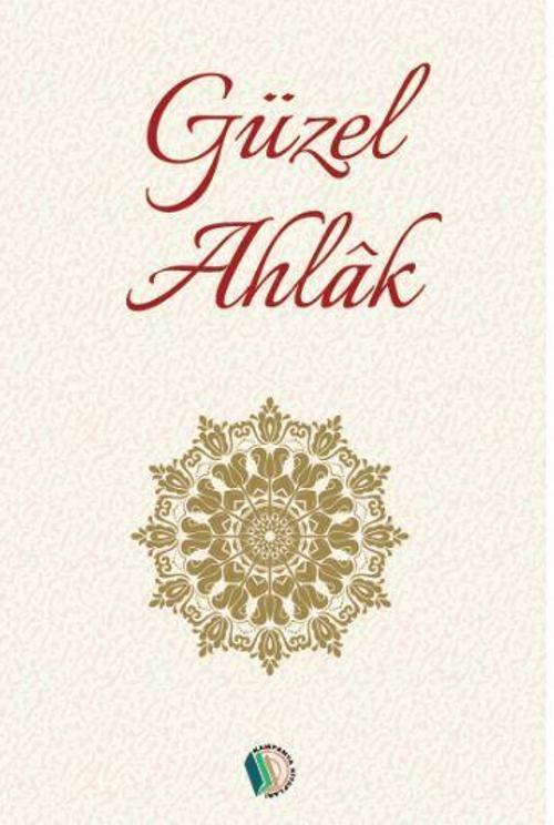 Güzel Ahlak