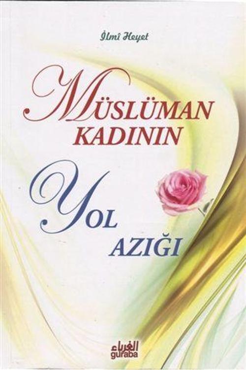 Müslüman Kadının Yol Azığı