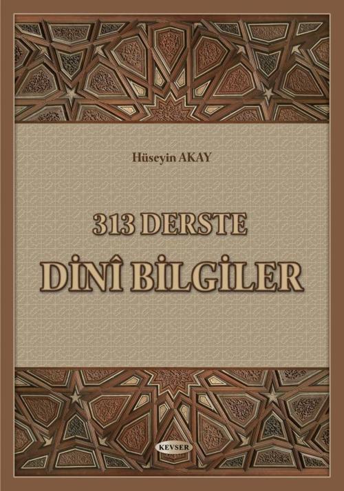313 Derste Dini Bilgiler
