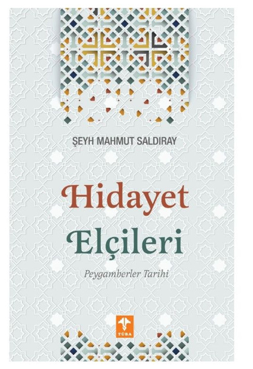 Hidayet Elçileri Peygamberler Tarihi