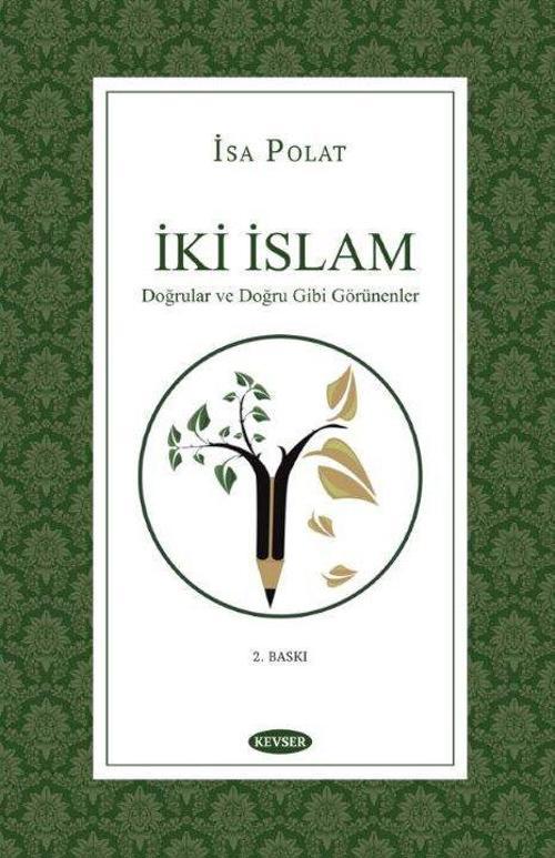 Kevser Yayınları İki İslam